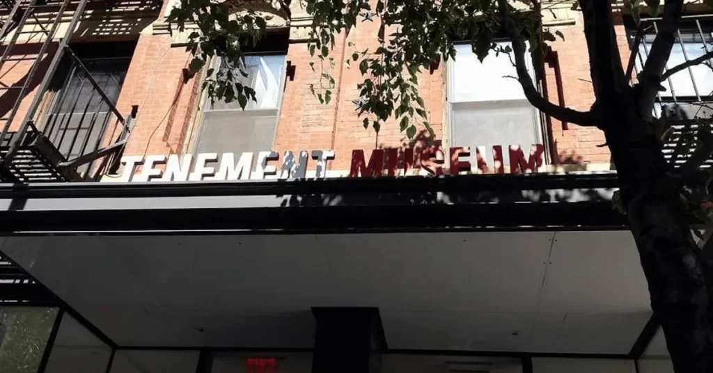 The Tenement Museum