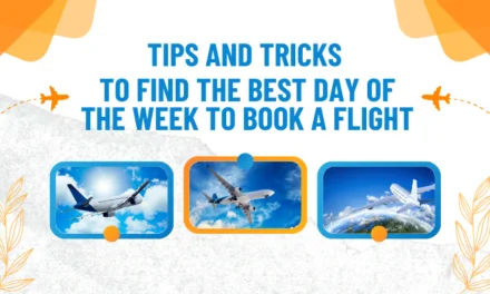 Tips and Tricks to Find the Best Day of the Week to Book a Flight